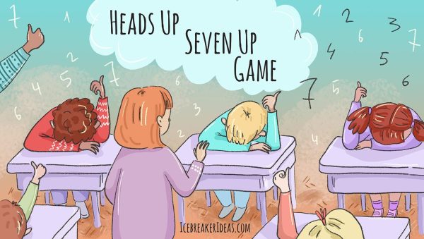 Heads Up, Seven Up